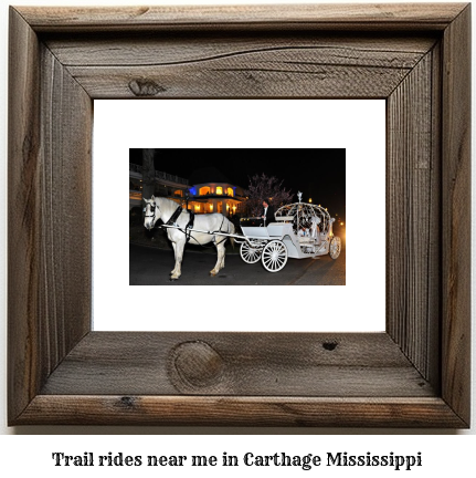 trail rides near me in Carthage, Mississippi